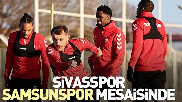 Sivasspor, Samsunspor mesaisinde