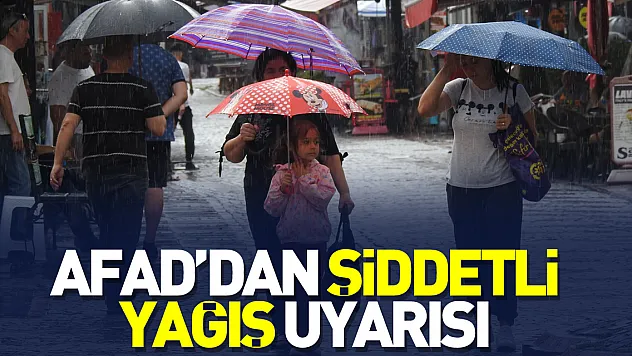 AFAD uyardı
