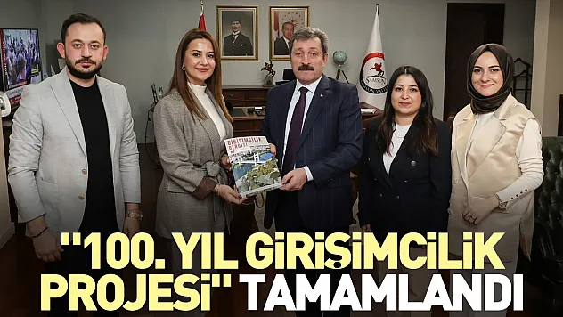 '100. Yıl Girişimcilik Projesi' Tamamlandı