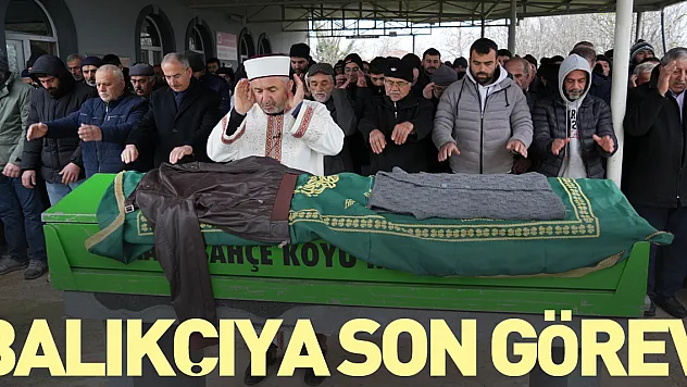 Balıkçıya son görev
