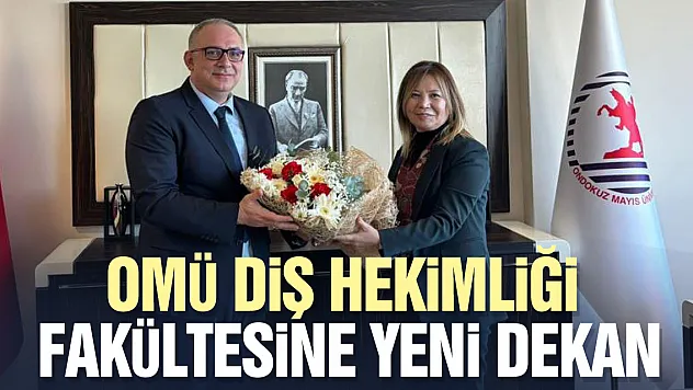 Diş Hekimliği Fakültesine yeni dekan atandı