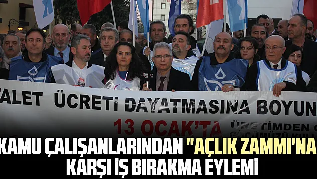 Kamu Çalışanlarından 'Açlık Zammı'na'  Karşı İş Bırakma Eylemi