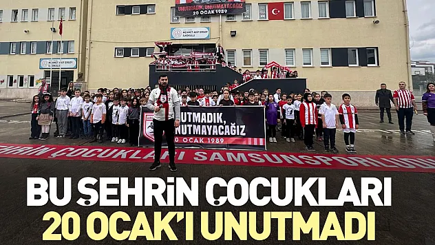 Bu şehrin çocukları 20 Ocak'ı unutmadı