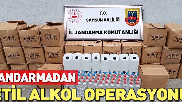 Samsun'da 755 litre etil alkol ele geçirildi