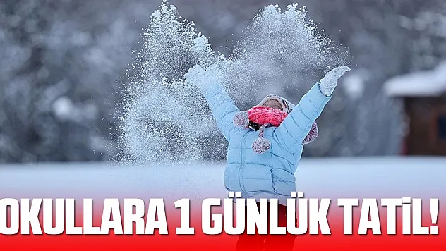 Okullara 1 günlük ara