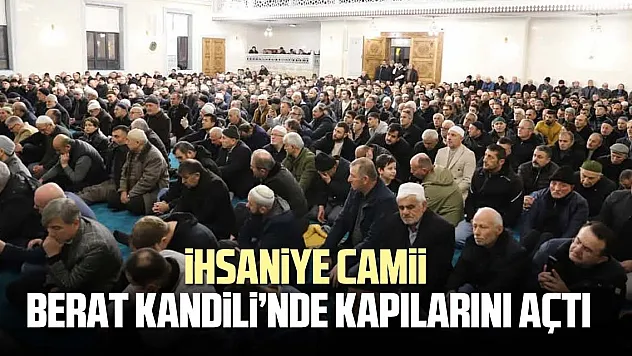 İhsaniye Camii Berat Kandili'nde cemaatle buluştu