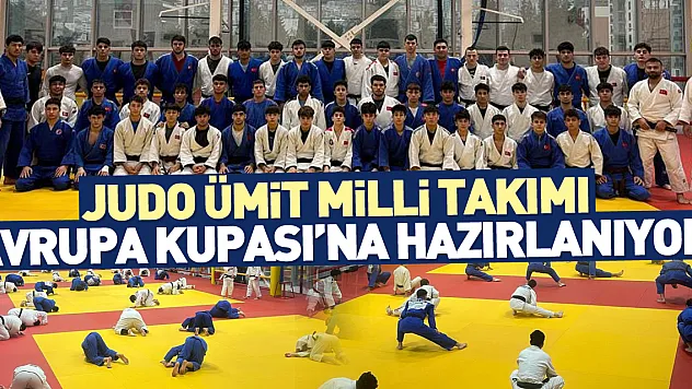Judo Ümit Milli Takımı Avrupa Kupası'na hazırlanıyor