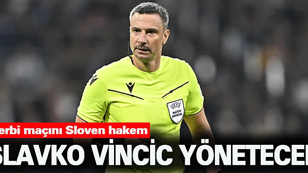 Galatasaray-Fenerbahçe derbisinin hakemi belli oldu