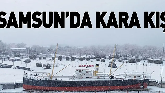 Samsun'da kara kış