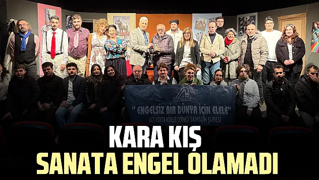 KARA KIŞ SANATA ENGEL OLAMADI