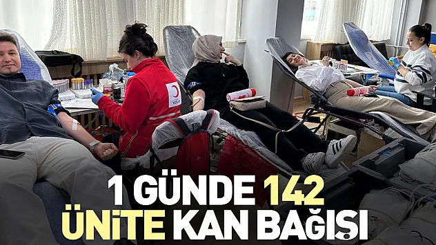 1 günde 142 ünite kan bağışı