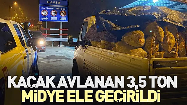 Kaçak avlanan 3,5 ton midye ele geçirildi