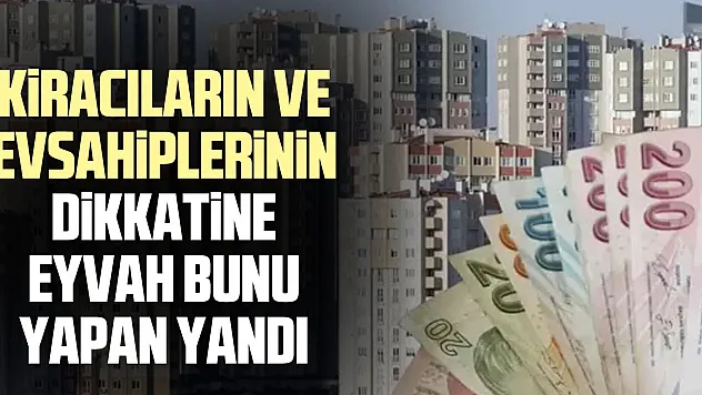 KiRACILARIN VE EVSAHiPLERiNiN DiKKATiNE EYVAH BUNU YAPAN YANDI