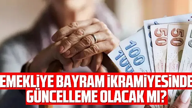 Emekliye bayram ikramiyesinde artış olacak mı?