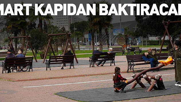 Mart kapıdan baktıracak