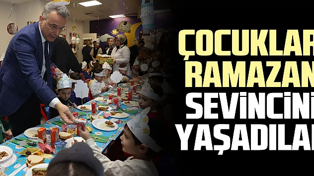 ÇOCUKLAR  RAMAZAN SEViNCiNi YAŞADILAR