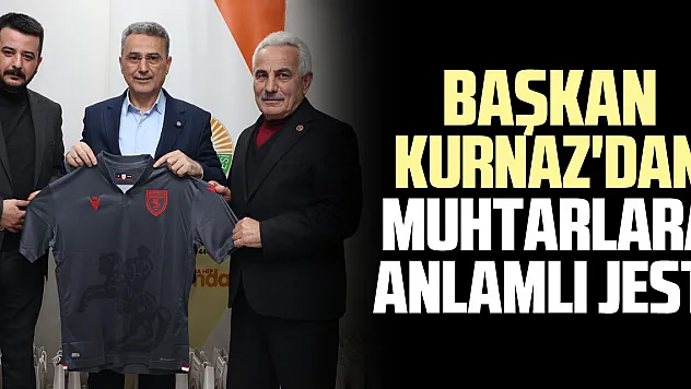 Başkan Kurnaz'dan Muhtarlara Anlamlı Jest!