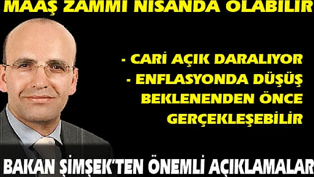 Şimşek: Memur maaş zammı nisana yetişebilir