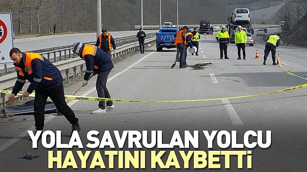 Yola savrulan yolcu hayatını kaybetti