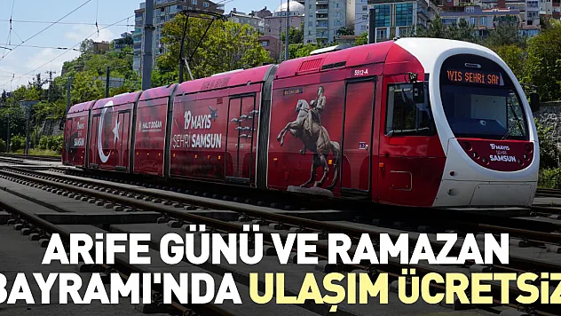 Arife günü ve Ramazan Bayramı'nda ulaşım ücretsiz