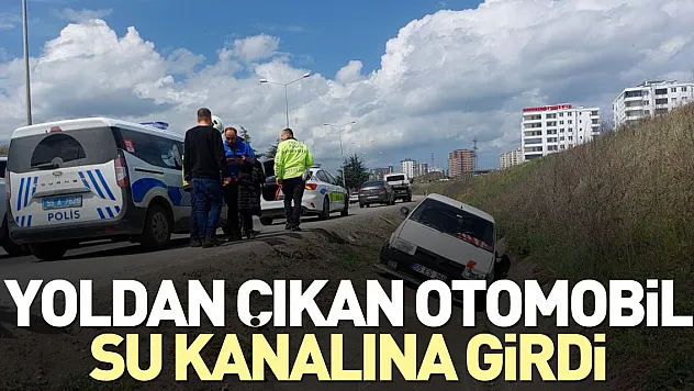 Yoldan çıkan otomobil su kanalına girdi