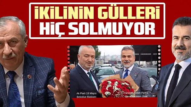 ikilinin gülleri hiç solmuyor