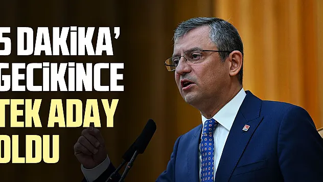 '5 dakika' gecikince  tek aday  oldu