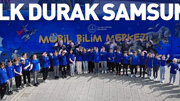 İlk durak Samsun