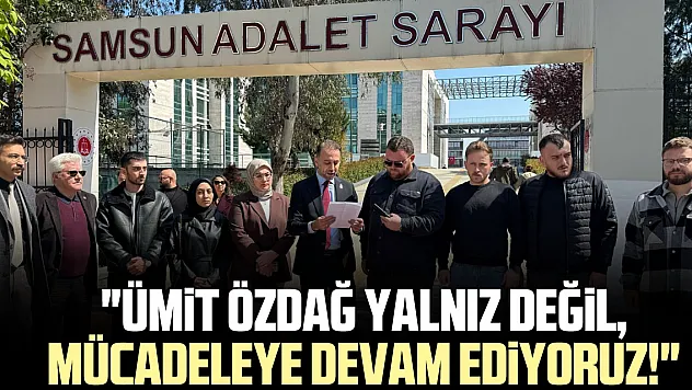 'Ümit Özdağ Yalnız Değil, Mücadeleye Devam Ediyoruz!'