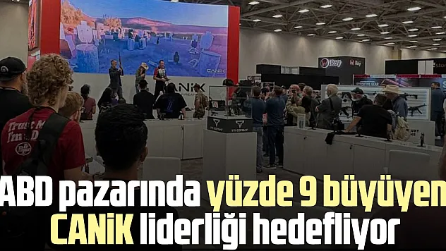 Canik, ABD pazarında liderliği hedefliyor