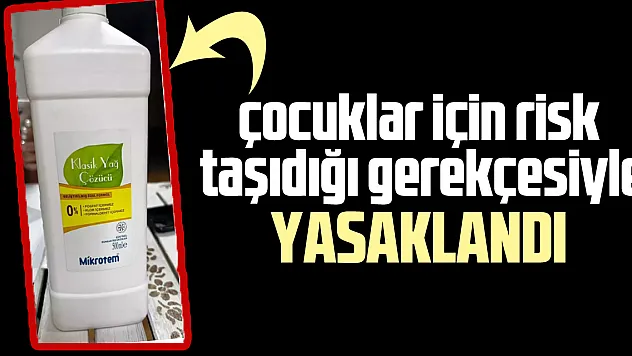 Çocuklar için risk taşıdığı gerekçesiyle YASAKLANDI