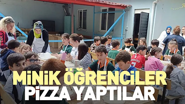 Minik öğrenciler pizza yaptılar