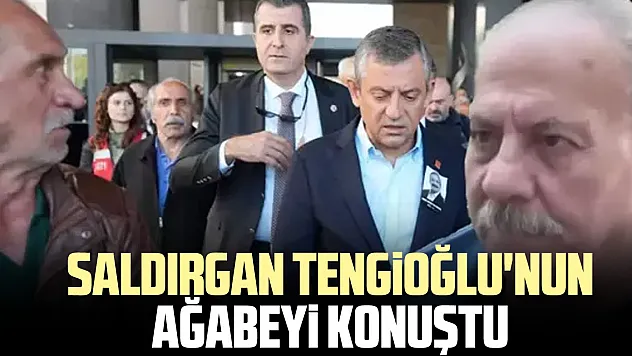 Saldırgan Tengioğlu'nun ağabeyi konuştu