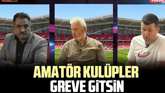 Amatör Kulüpler Greve gitsin