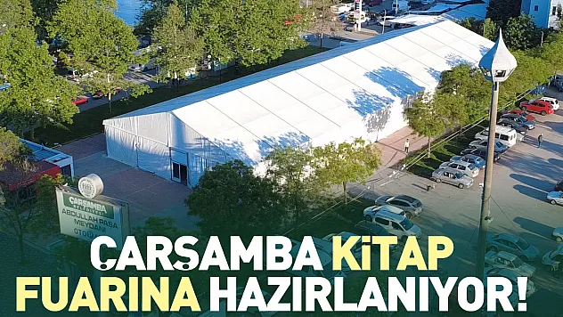 Çarşamba Kitap Fuarına hazırlanıyor!