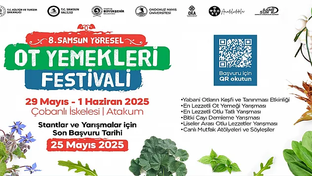 SAMSUN'DA YÖRESEL OT YEMEKLERİ FESTİVALİ BAŞLIYOR