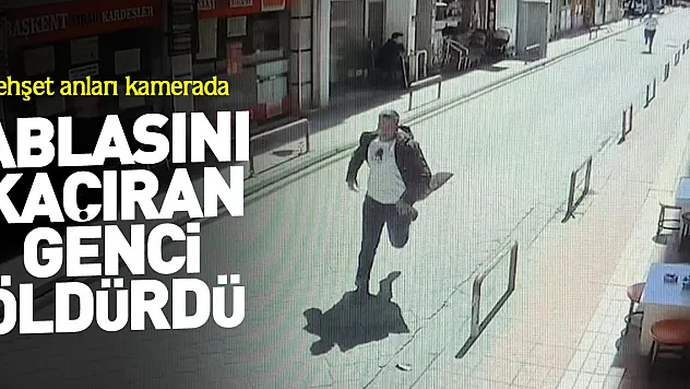 Ablasını kaçıran genci öldürdü
