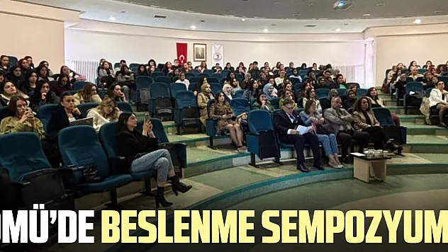 OMÜ'de Beslenme Sempozyumu