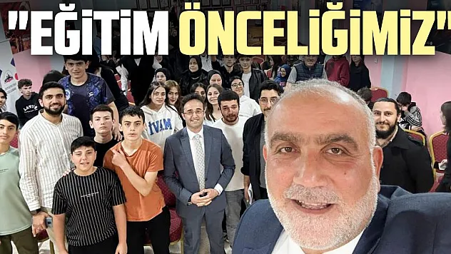 'Eğitim önceliğimiz'