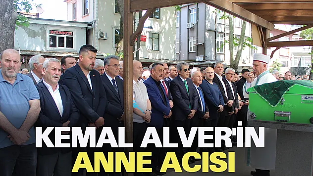Kemal Alver'İn  anne acısı