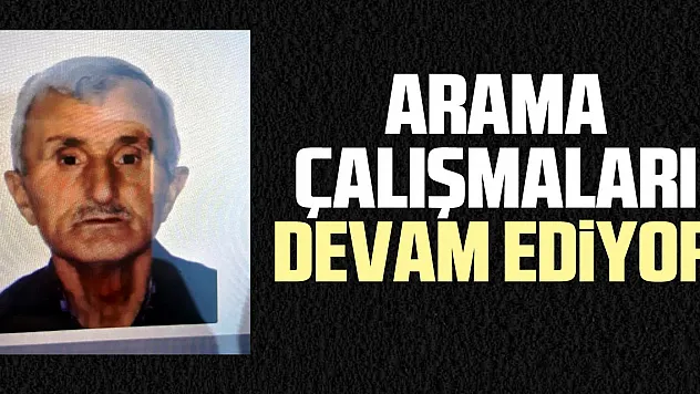 Arama çalışmaları devam ediyor
