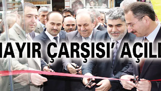 Yavuz Selim Vakfı 'Hayır Çarşısını' açtı