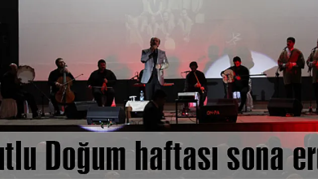 Kutlu Doğum haftası sona erdi