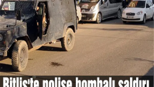Bitlis'te polise bombalı saldırı