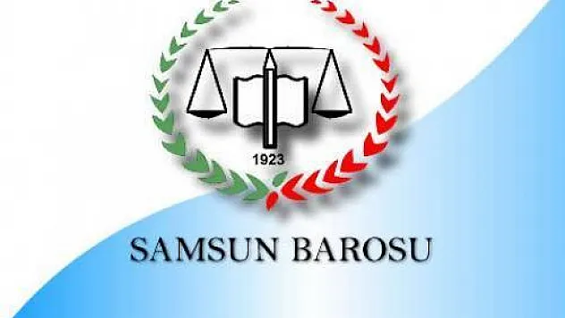 Samsun Barosu'ndan yüksek yargıdaki tartışmalara açıklama