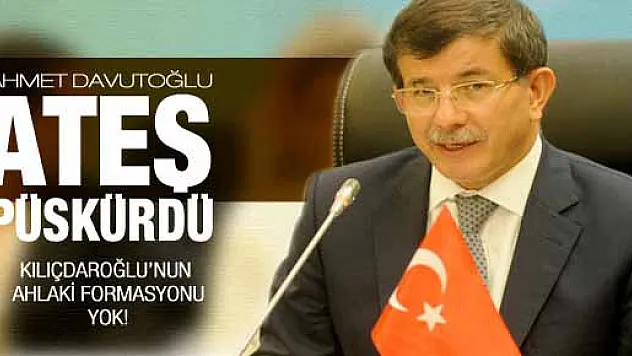 Davutoğlu ateş püskürdü
