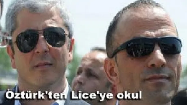 Galip Öztürk Lice'ye okul yaptırıyor