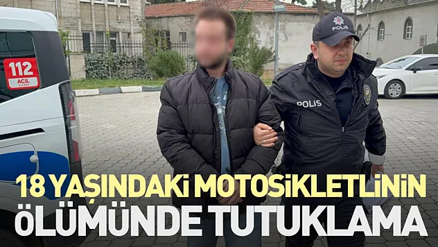 18 Yaşındaki Motosikletlinin Ölümünde Tutuklama