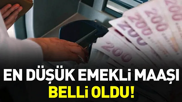 2026 yılı en düşük emekli maaşı belli oldu!