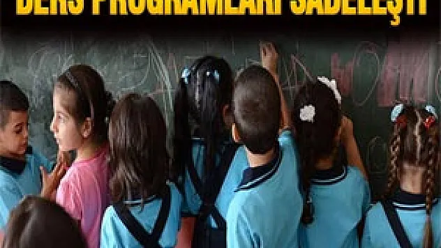 Ders Programlarında İçerikler Sadeleştirildi